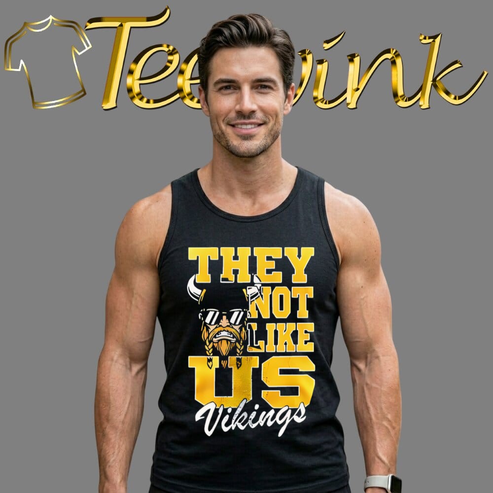 Minnesota Vikings They Not Like Us NFL Football shirt image 4 Minnesota Vikings They Not Like Us NFL Football shirt image 4