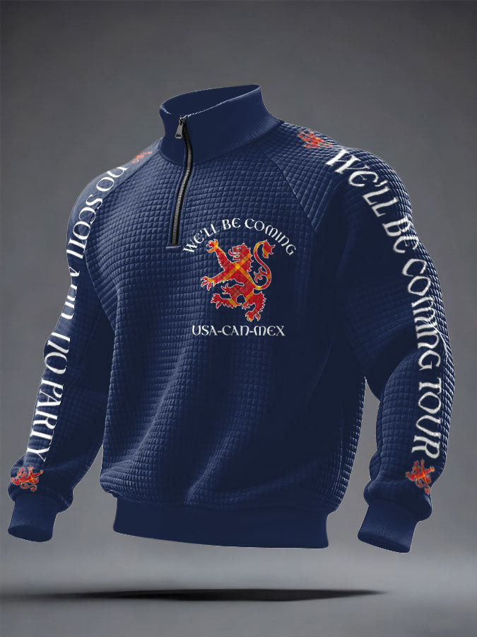 Scotland World Cup 2026 Clothing We'll Be Coming USA Can Mex Zip Sweatshirt Gifts Idea