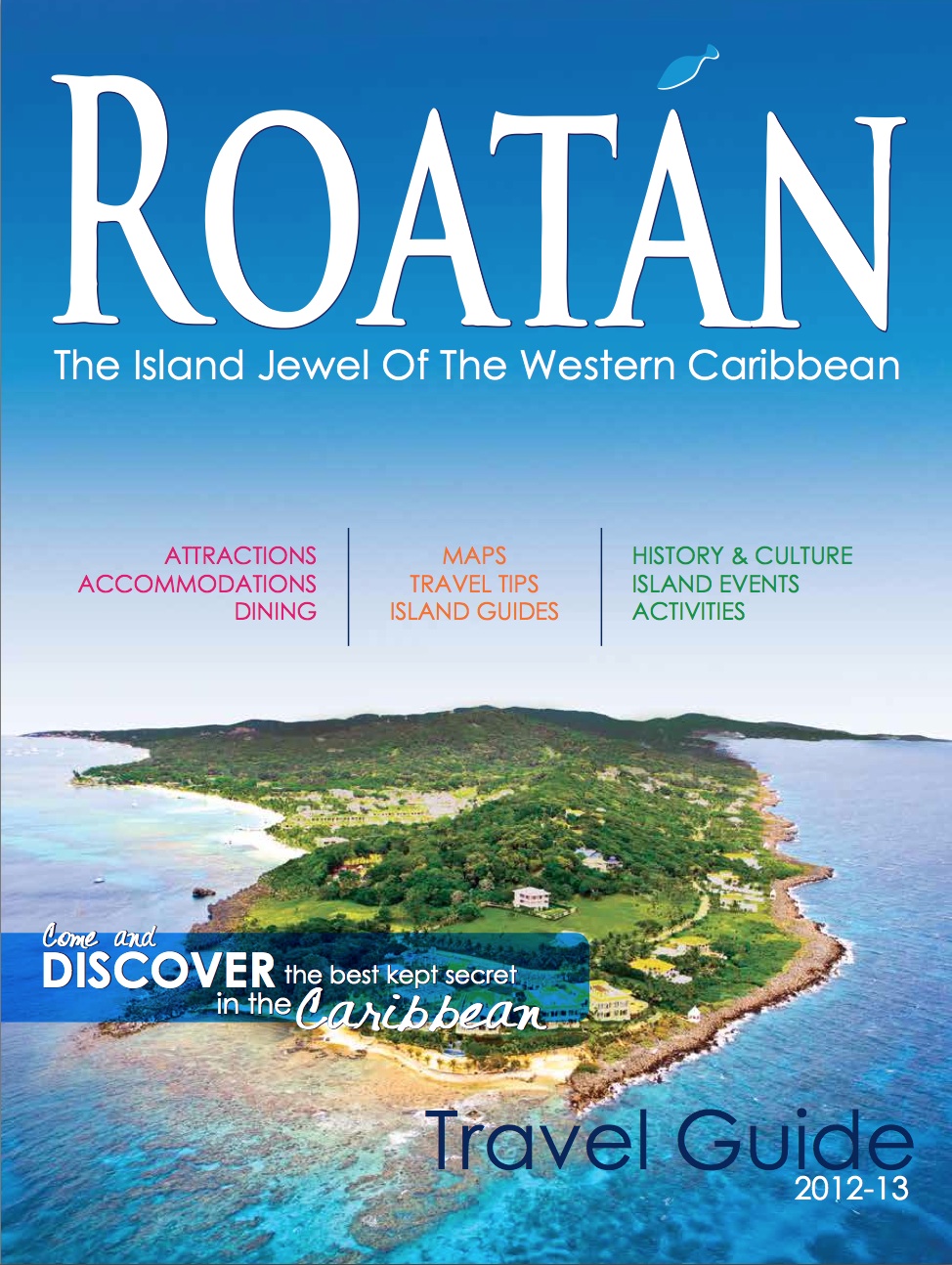 Roatan Trips andTour