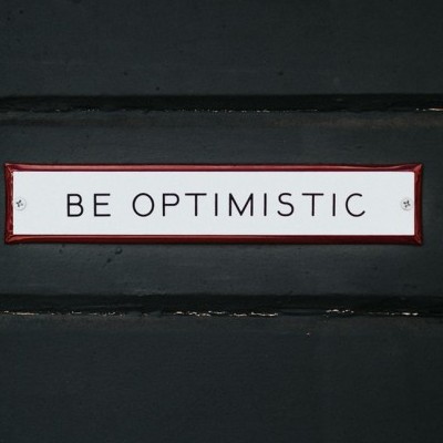 Be Optimistic
