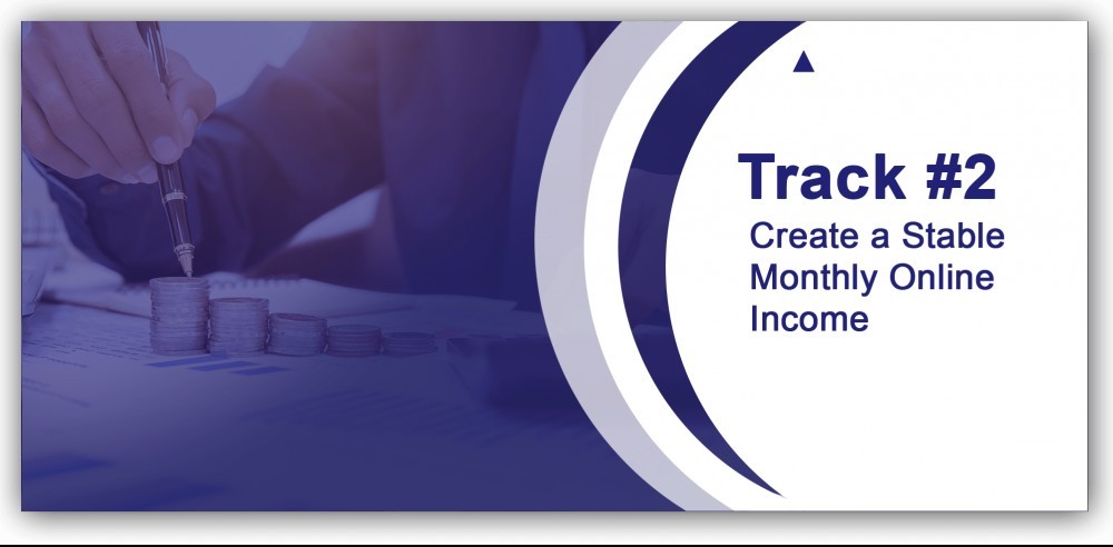 create a stable monthly income