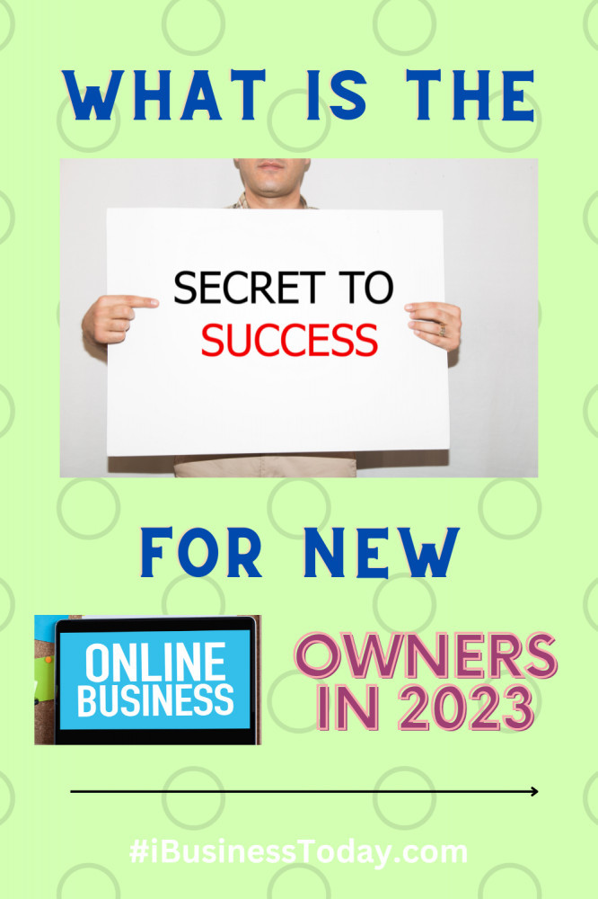 what is the secret to success for online entrepreneurs in 2023