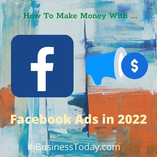 how to make money with facebook ads