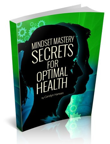 Mindset Mastery Secrets For Optimal Health