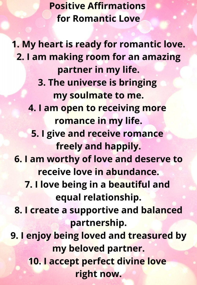 positive affirmations for romantic love positive affirmations for romantic love