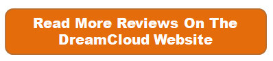 DreamCloud Mattress Customer Reviews - Affiliate Button DreamCloud Mattress Customer Reviews - Affiliate Button