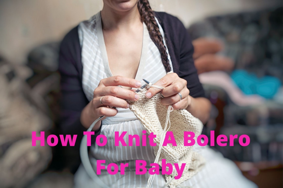 how to knit a bolero