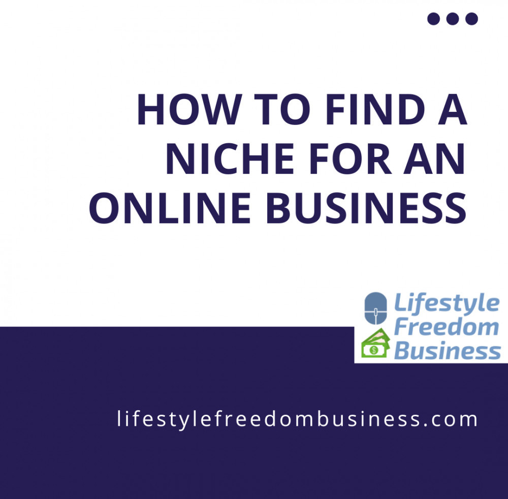 How to Find a Niche for an Online Business