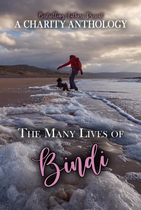 Many Lives of Bindi Many Lives of Bindi