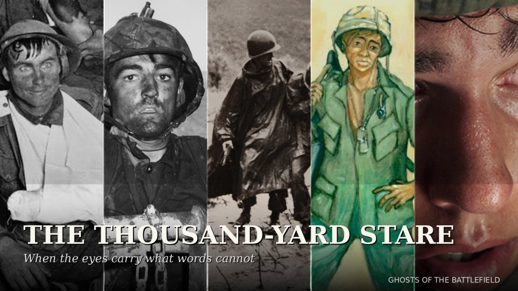 The Thousand-Yard Stare
