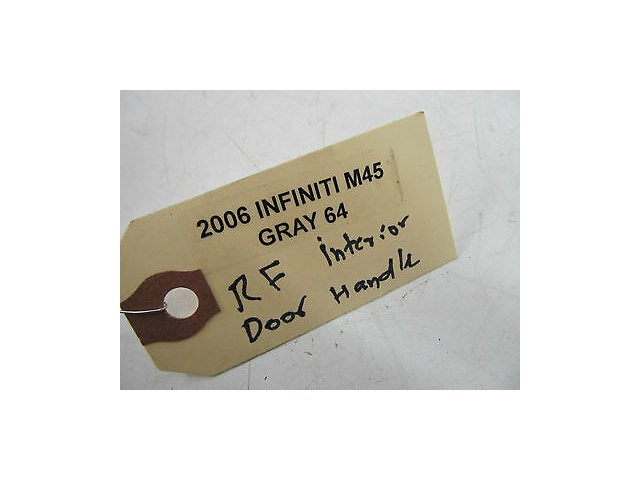 2006-2009 INFINITI M45 M35 OEM RIGHT FRONT DRIVER'S SIDE INTERIOR DOOR HANDLE 