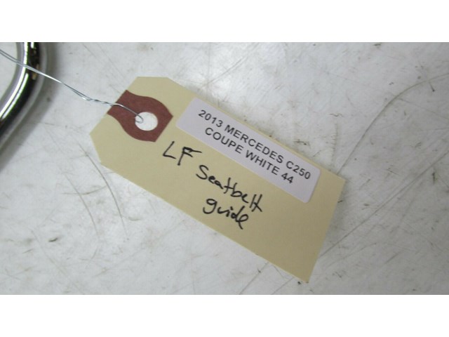 2012-2015 MERCEDES C250 COUPE W204 OEM LEFT FRONT SEAT BELT LOWER GUIDE RAIL 