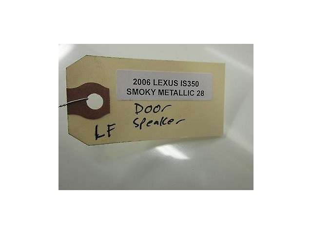 2006-2008 LEXUS IS350 IS250 XE20 OEM LEFT FRONT DRIVER'S SIDE DOOR SPEAKER 