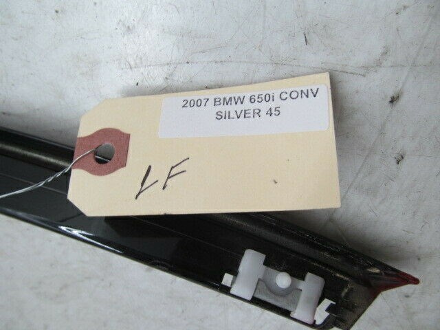 2006-2010 BMW 650i E64 E63 OEM LEFT FRONT DRIVER SIDE EXTERIOR A-PILLAR TRIM