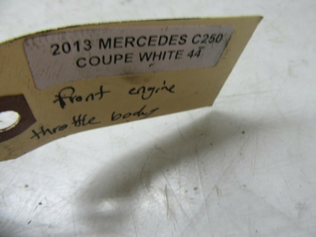 2012-2015 MERCEDES C250 COUPE W204 OEM FRONT ENGINE THROTTLE BODY