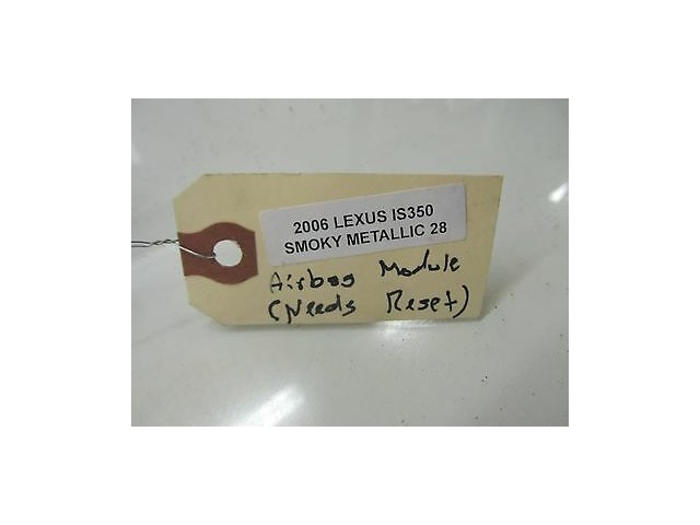 2006-2008 LEXUS IS350 IS250 XE20 OEM SRS AIR BAG CONTROL MODULE * NEEDS RESET