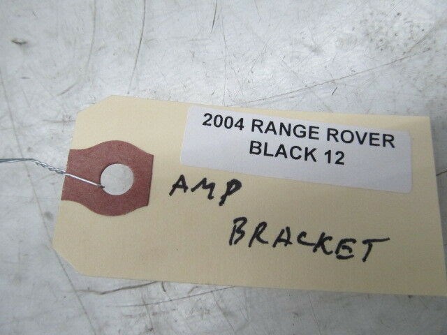 2003-2006 RANGE ROVER HSE OEM AMP AMPLIFIER BRACKET SUPPORT 