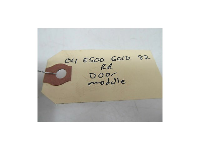 2003-2006 MERCEDES BENZ E500 W211 OEM RIGHT REAR BACK DOOR CONTROL MODULE UNIT 