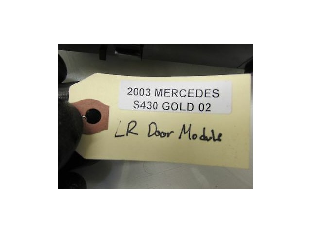 2003-2006 MERCEDES S430 S500 W220 OEM LEFT REAR BACK DOOR CONTROL MODULE UNIT