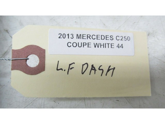 2012-2015 MERCEDES C250 COUPE W204 OEM LEFT FRONT SIDE DASH TRIM COVER 