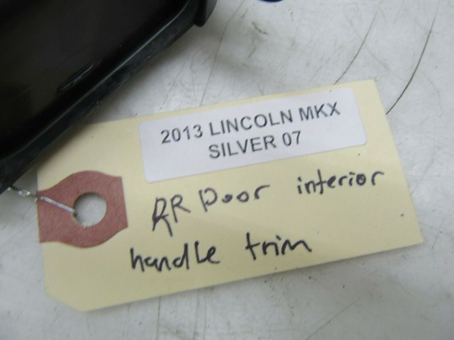 2011-2015 LINCOLN MKX OEM RIGHT REAR PASSENGER SIDE INTERIOR DOOR HANDLE TRIM