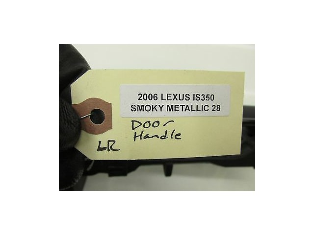 2006-2008 LEXUS IS350 IS250 XE20 OEM LEFT REAR BACK EXTERIOR DOOR HANDLE 