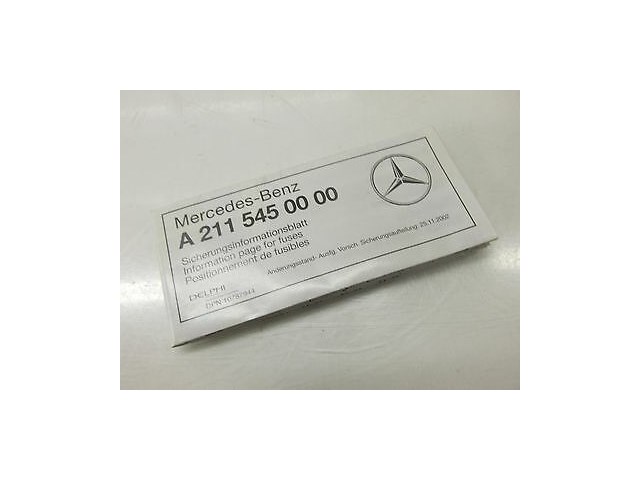 2003-2005 MERCEDES E320 WAGON W211 OEM LEFT DASH FUSE BOX JUNCTION W/ INFO PAGE