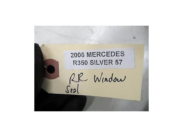  2006-2009 MERCEDES R350 W251 OEM RIGHT REAR QUARTER GLASS RUBBER WEATHER SEAL