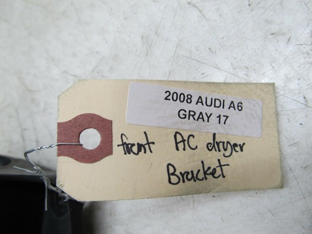 2005-2008 AUDI A6 C6 OEM FRONT AC DRYER SUPPORT HOLDER BRACKET 