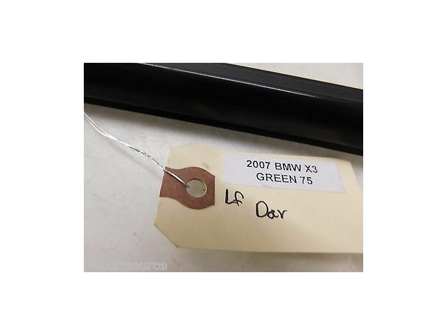 2006-2010 BMW X3 E83 OEM LEFT FRONT DRIVER EXTERIOR WINDOW WEATHER STRIP SEAL