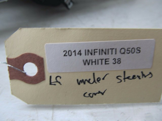 2014-2016 INFINITI Q50 OEM LEFT FRONT LOWER DASH KNEE PANEL COVER TRIM 