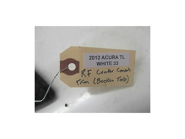 2012-2014 ACURA TL UA8 OEM RIGHT SIDE CENTER CONSOLE COVER TRIM PANEL BLACK