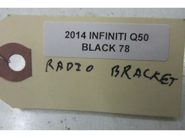 2014-2016 INFINITI Q50 OEM RIGHT FRONT IN DASH RADIO STEREO BRACKET HOLDER PAIR