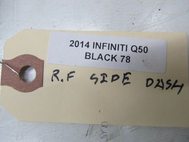 2014-2016 INFINITI Q50 OEM RIGHT FRONT PASSENGER SIDE DASH END CAP COVER TRIM