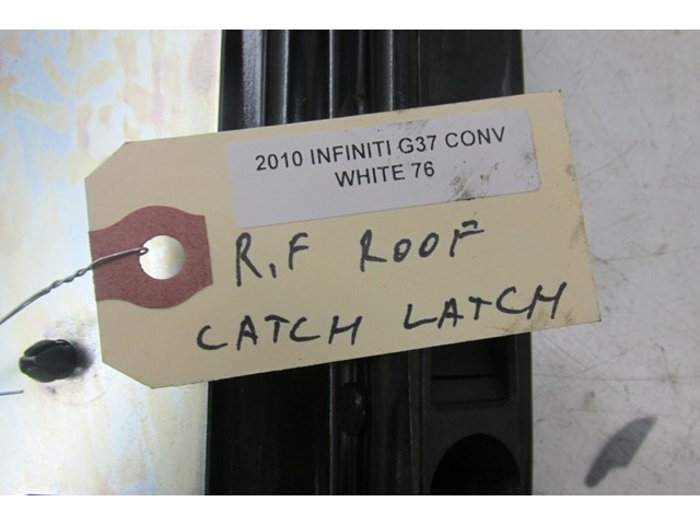 2009-2013 INFINITI G37 CONVERTIBLE OEM RIGHT FRONT ROOF CATCH LATCH 97080JJ50A