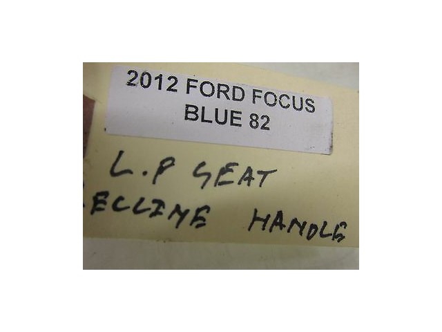2012-2014 FORD FOCUS OEM LEFT FRONT DRIVERS SEAT RECLINER LEVER 