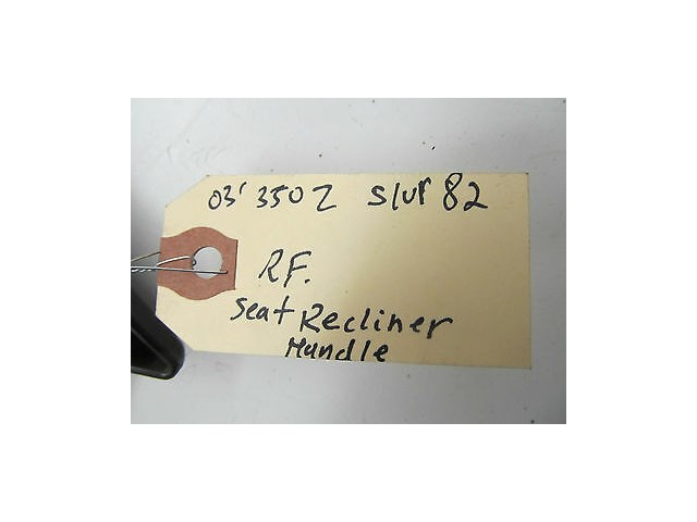 2003-2004 NISSAN 350Z COUPE OEM RIGHT FRONT PASSENGER'S SEAT RECLINER HANDLE