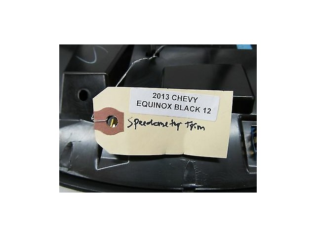 2010-2013 CHEVY EQUINOX LS OEM SPEEDOMETER INSTRUMENT CLUSTER SURROUND TRIM