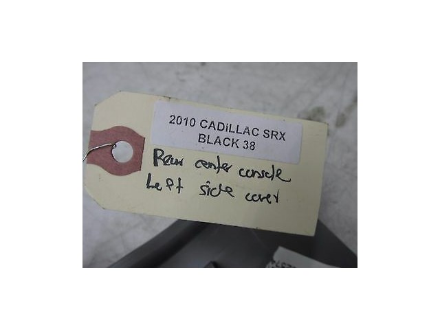 2010-2015 CADILLAC SRX OEM LEFT REAR CENTER SIDE COVER CONSOLE TRIM COVER