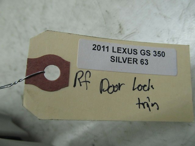 2007-2011 LEXUS GS350 OEM RIGHT FRONT DOOR LOCK LATCH TRIM COVER 