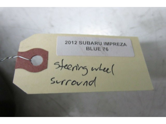 2010-2014 SUBARU IMPREZA OEM LEFT FRONT STEERING WHEEL COVER TRIM SURROUND 