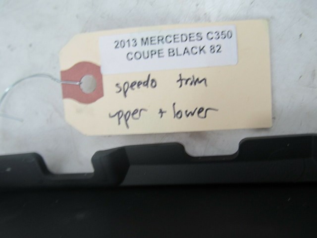 2012-2015 MERCEDES C350 COUPE OEM SPEEDOMETER UPPER AND LOWER TRIM