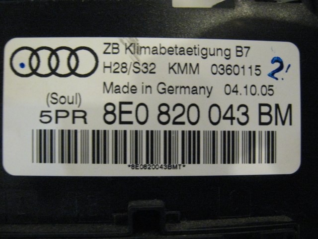 06 Audi S4 AUDI Climate Control Assembly 8E0 820 043 BM R14073