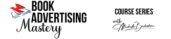Book Advertising Mastery - Course Series
