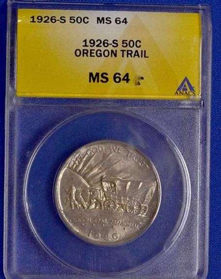 1926 S Lightly Toned Oregon Trail MS 64 ANACS Holdered
