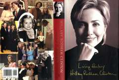 Hillary Clinton Senator President Signed Living History