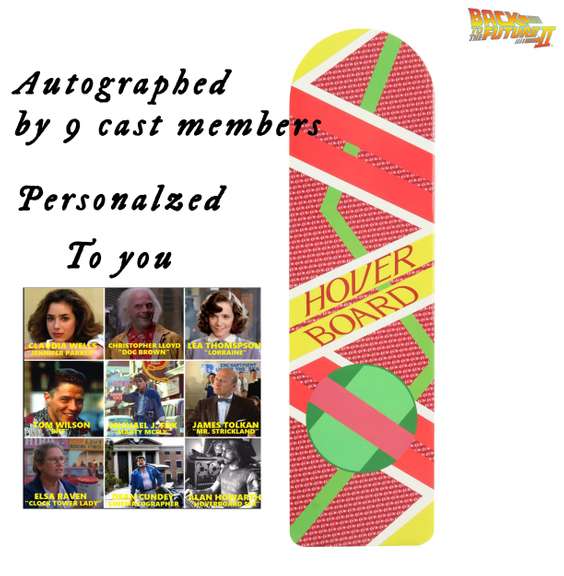 Back To The Future Cast Autographed Hoverboard PERSONLIZED TO YOU