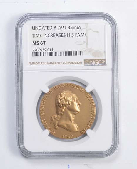 MS67 Undated George Washington Time Increases His Fame B-A91 33mm NGC