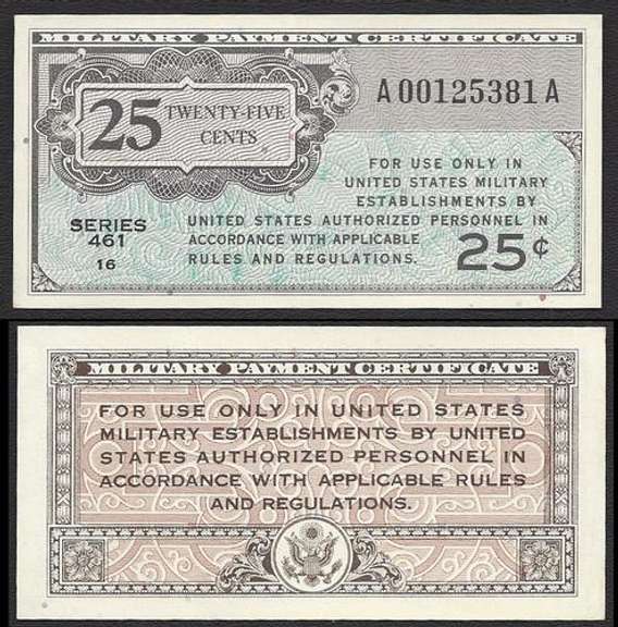 25 Cent Military Payment Certificate Series 461
