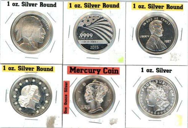 6 Diff. One Troy Ounce pure  .999 Silver Rounds